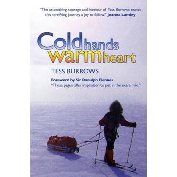 Cold Hands, Warm Heart (Paperback)