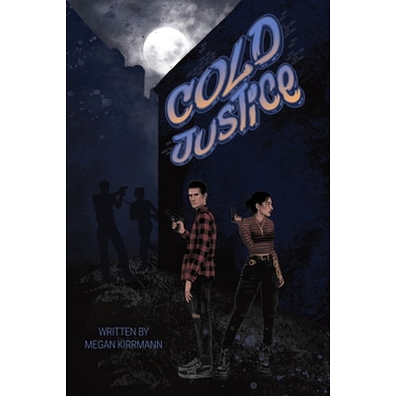Pre-Owned Cold Justice (Paperback) 1637642695 9781637642696