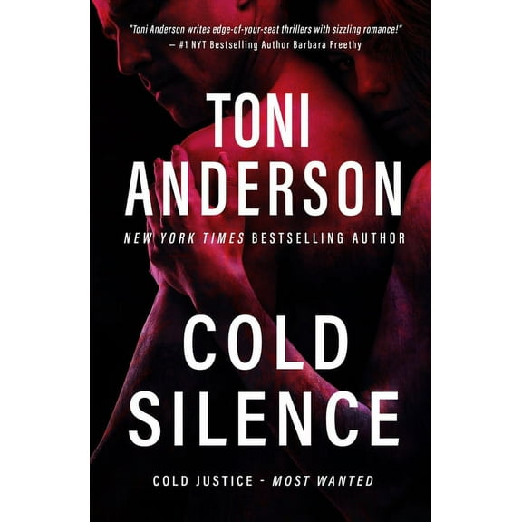 Cold Justice(r) - Most Wanted Cold Silence: An FBI Romantic Suspense, Book 1, (Paperback)