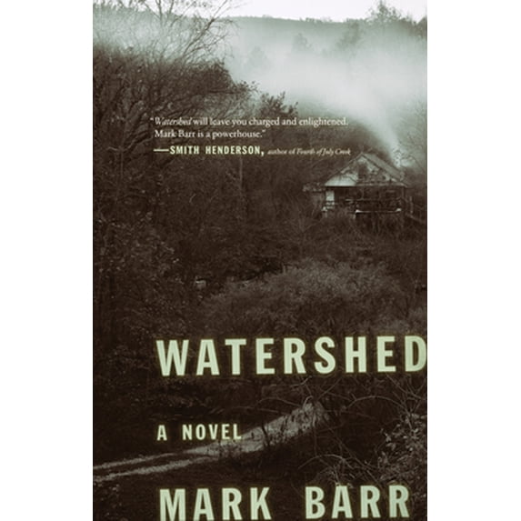Pre-Owned Watershed (Hardcover) 1938235592 9781938235597