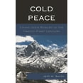 thumbnail image 1 of Cold Peace: China-India Rivalry in the Twenty-First Century, (Paperback), 1 of 2