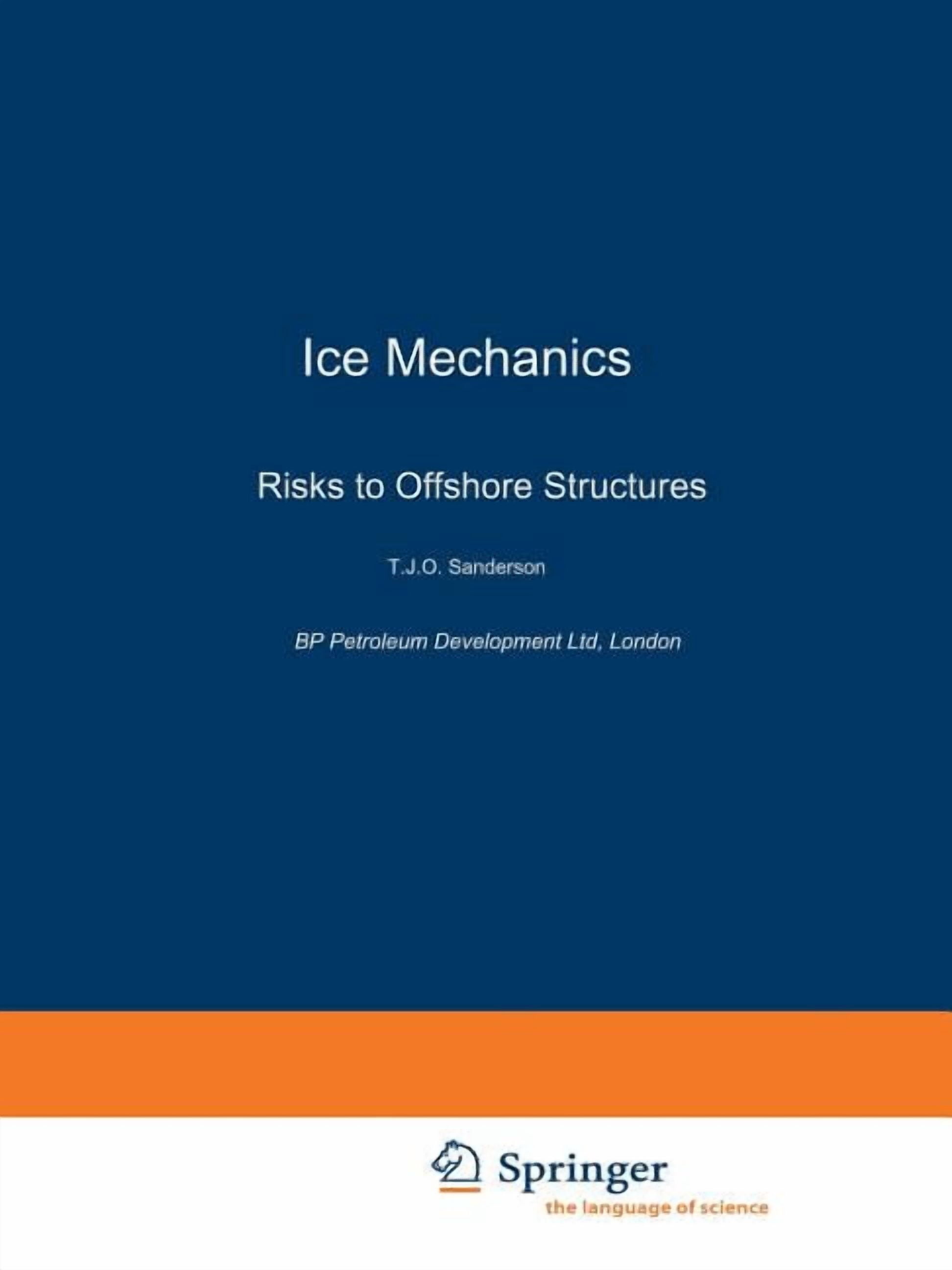 Cold Region Engineering Studies Ice Mechanics: Risks to Offshore ...