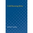 thumbnail image 1 of Pre-Owned Cold Running River (Paperback) 0472082388 9780472082384, 1 of 1