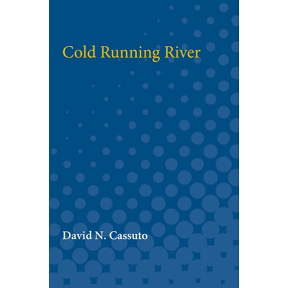 Pre-Owned Cold Running River (Paperback) 0472082388 9780472082384