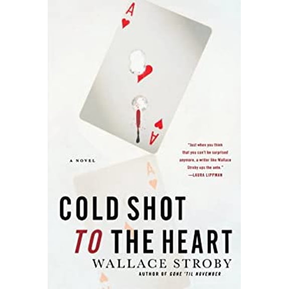 Pre-Owned Cold Shot to the Heart (Paperback) 0312552726 9780312552725