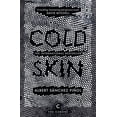 thumbnail image 1 of Cold Skin, 1 of 1