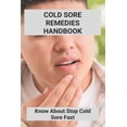 thumbnail image 1 of Cold Sore Remedies Handbook: Know About Stop Cold Sore Fast: Veatu Fast Acting Laser Cold Sore And Canker Sore Treatment Device (Paperback), 1 of 1