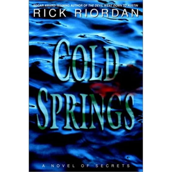 Pre-Owned Cold Springs (Hardcover) 0553802364 9780553802368