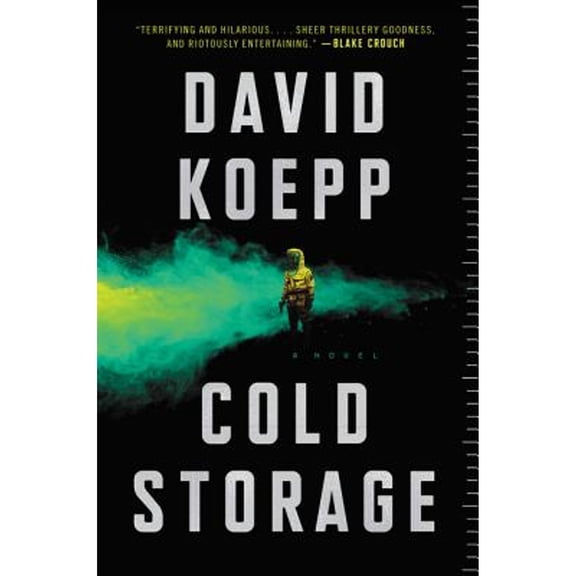 Pre-Owned Cold Storage: A Novel (Paperback) 0062960466 9780062960467