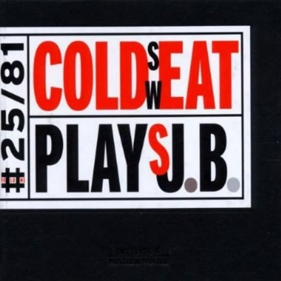 Cold Sweat - Cold Sweat Plays J.B. - Music & Performance - CD