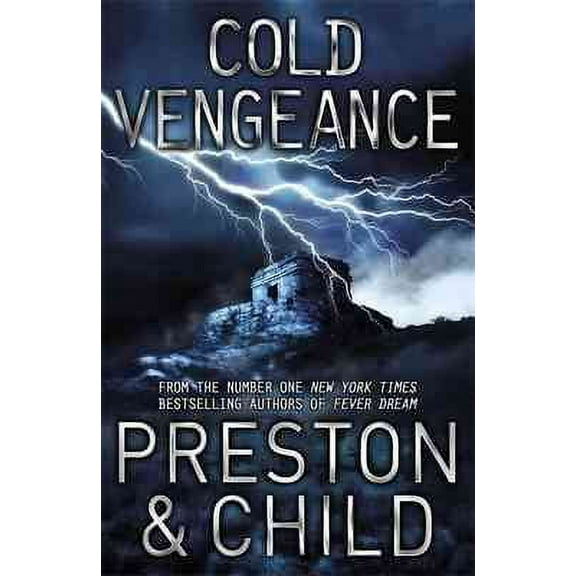 Cold Vengeance: An Agent Pendergast Novel (Paperback) by Lincoln Child, Douglas Preston