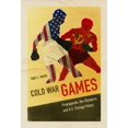 thumbnail image 1 of Pre-Owned Cold War Games: Propaganda, the Olympics, and U.S. Foreign Policy (Paperback) 0252081692 9780252081699, 1 of 1