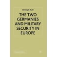 thumbnail image 1 of Cold War History The Two Germanies and Military Security in Europe, (Paperback), 1 of 1
