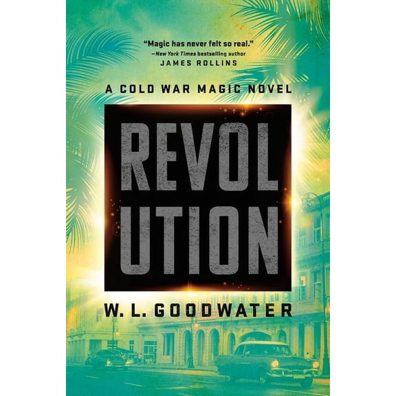 Cold War Magic Novel Revolution, Book 2, (Paperback)