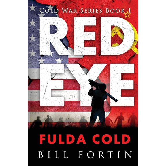Cold War Redeye Fulda Cold, Book 1, (Paperback)