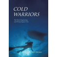 thumbnail image 1 of Cold Warriors: The Navy's Engineering and Diving Support Unit, (Hardcover), 1 of 1