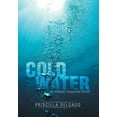 thumbnail image 1 of Cold Water : An Alaskan Suspense Novel, 1 of 1
