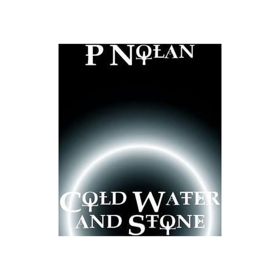 Cold Water and Stone
