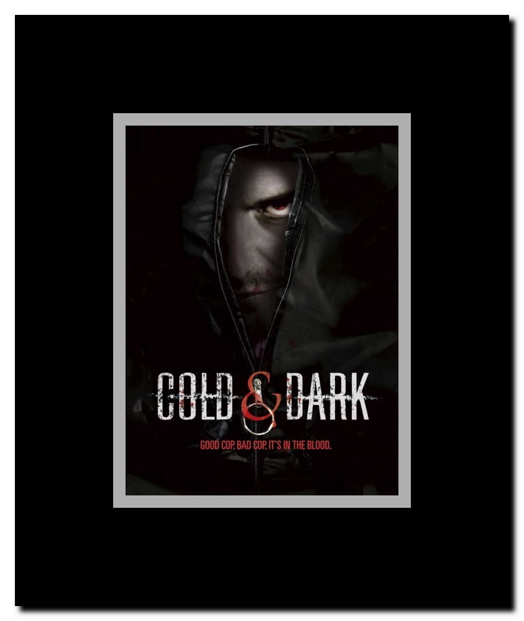 Cold and Dark Framed Movie Poster