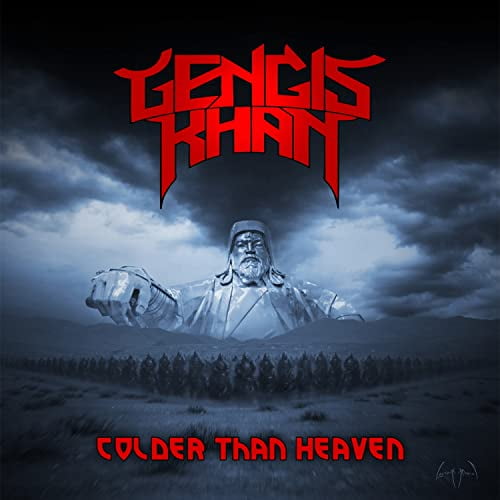 Gengis Khan Colder Than Heaven (CD) Album