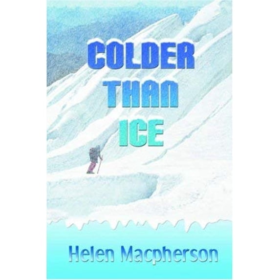 Pre-Owned Colder Than Ice (Paperback) 1932300295 9781932300291