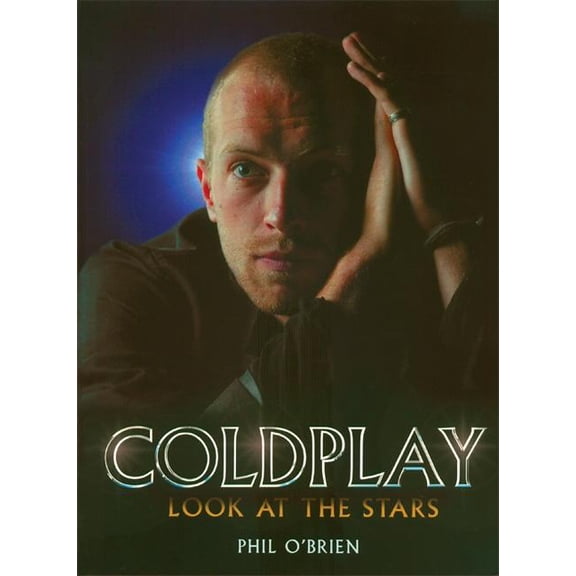 Coldplay : Look at the Stars