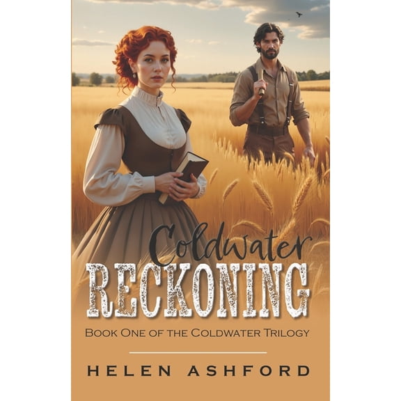 The Coldwater Trilogy Coldwater Reckoning, (Paperback)