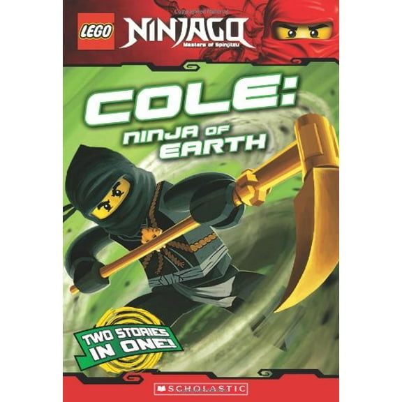 Pre-Owned Cole, Ninja of Earth (Lego Nnjago: Chapter Book) (Paperback) 0545369932 9780545369930