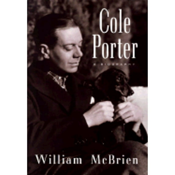 Pre-Owned Cole Porter: A Biography