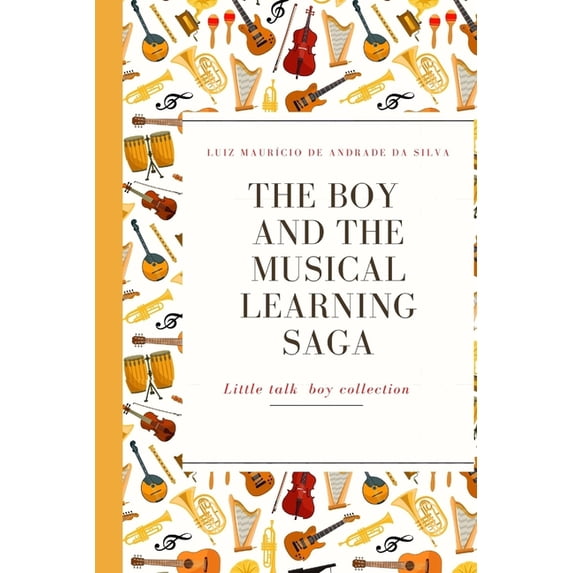 Coleção O Menino Conversinha The boy and the musical learning saga, Book 2, (Paperback)