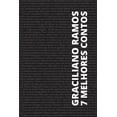 thumbnail image 1 of Coleção 7 Melhores Contos 7 melhores contos de Graciliano Ramos, (Paperback), 1 of 1