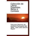 thumbnail image 1 of Colecci N de Libros Espa Oles Raros Curiosos (Paperback), 1 of 1
