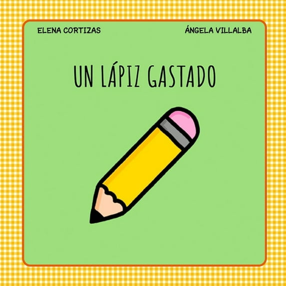 Colección Confinacuento: Un lápiz gastado (Paperback)