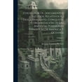 thumbnail image 1 of Colección De Documentos Inéditos, Relativos Al Descubrimiento, Conquista Y Organización De Las Antiguas Posesiones Españolas De América Y Oceanía; Volume 5 (Paperback), 1 of 1