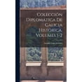 thumbnail image 1 of Colección Diplomática De Galicia Histórica, Volumes 1-2 (Hardcover), 1 of 5