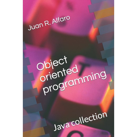Coleccin Java: Object oriented programming (Paperback)