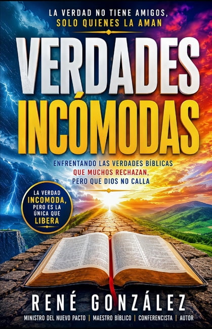 ColecciÃ³n Palabra Viva Verdades IncÃ³modas: La Verdad No Tiene Amigos, Solo Quienes La Aman, Book 5, (Paperback)