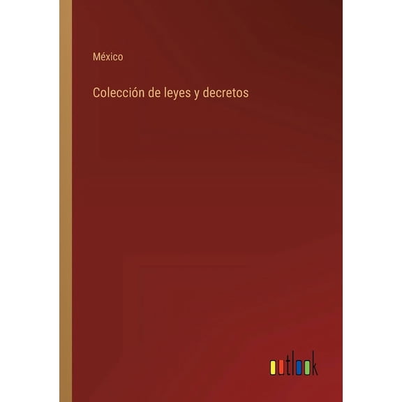 Coleccin de leyes y decretos, (Paperback)