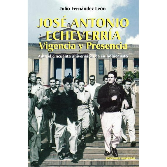 Coleccion Cuba y Sus Jueces Jose Antonio Echeverria, (Paperback)