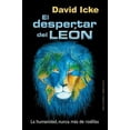 thumbnail image 1 of Coleccion Estudios y Documentos: El Despertar del Leon : La Humanidad, Nunca Mas de Rodillas (Paperback), 1 of 1