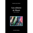 thumbnail image 1 of Coleccion Polymita Los Cubanos de Miami. Lengua Y Sociedad, (Paperback), 1 of 1