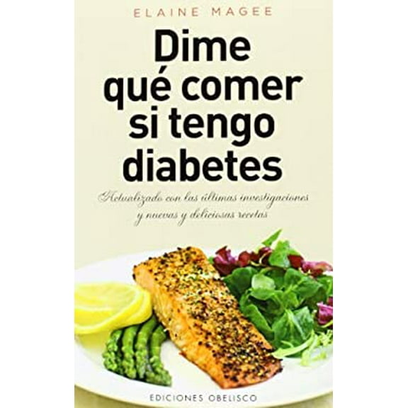 Pre-Owned Dime Que Comer Si Tengo Diabetes = Tell Me What to Eat If I Have Diabetes (Paperback) 8415968485 9788415968481