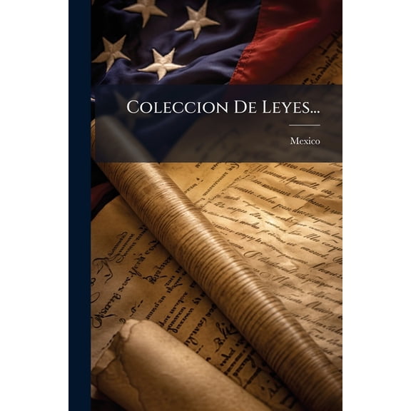 Coleccion De Leyes... (Paperback)