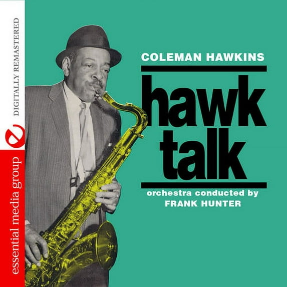 Coleman Hawkins - Hawk Talk - Music & Performance - CD