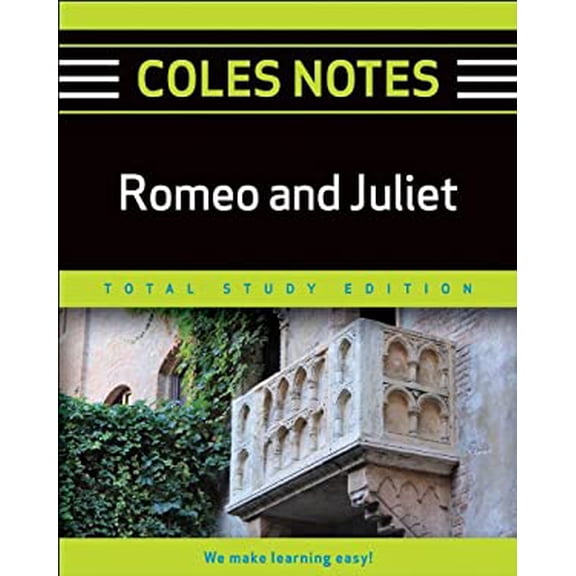 Pre-Owned Coles Notes Total Study Edition Romeo and Juliet (Paperback) 9781118486771
