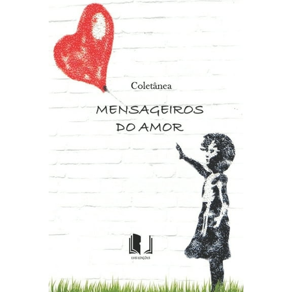 Coletânea Mensageiros Do Amor (Paperback)
