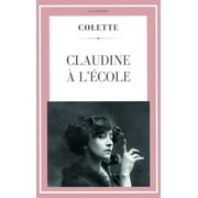 Colette Claudine   l' cole, Hardcover