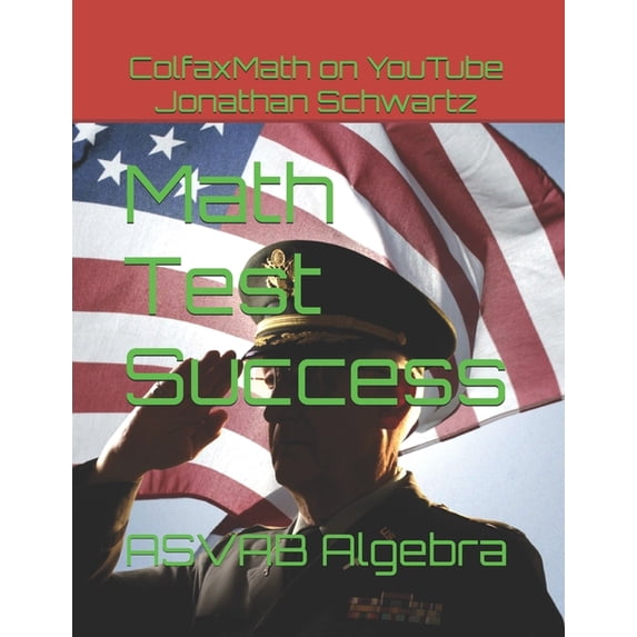 Colfaxmath Math Test Success: ASVAB Algebra, Book 2, (Paperback ...
