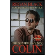 Guardian Agency Colin Brotherhood Protectors World Paperback