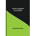 thumbnail image 1 of Colin Campbell; Lord Clyde (Paperback), 1 of 1